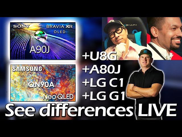 Sony A90J vs Samsung QN90A + U8G/C1/G1/A80J See differences LIVE