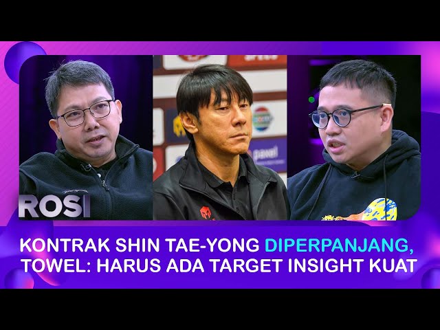Beda Pendapat soal PSSI Perpanjang Kontrak Shin Tae Yong | ROSI