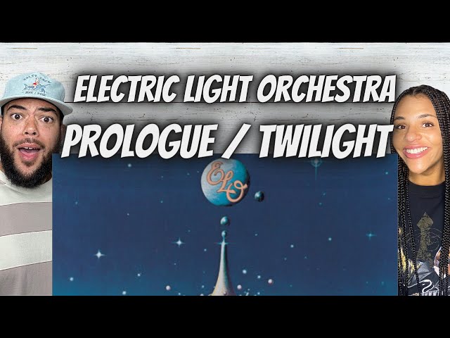 TRIPPY!| FIRST TIME HEARING Electric Light Orchestra  - Prologue + Twilight REACTION