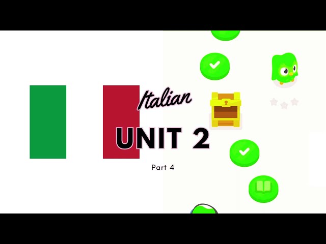 Learning Italian on Duolingo Unit 2: Part 4 - Using the Plural
