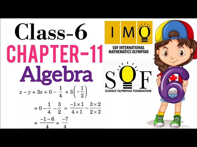 Class 6 IMO | CHAPTER 11 | Algebra  | Maths Olympiad for class 6 | Algebra  for class 6 | class 6