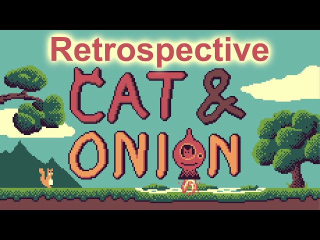 CAT & ONION development retrospective