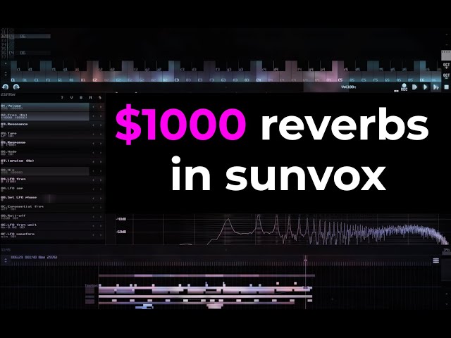 $1000 reverbs in sunvox
