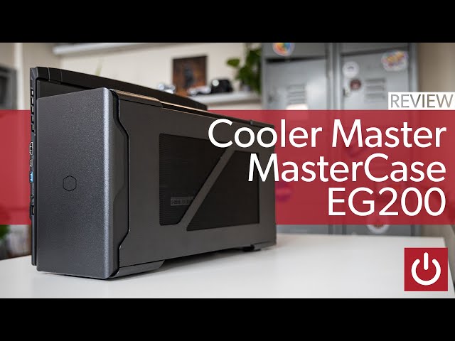 Cooler Master MasterCase EG200 Review: My New Favorite eGPU