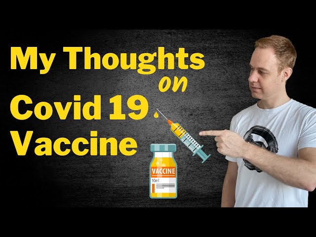 Should You Get the Covid 19 Vaccines? My Mental Models for Deciding