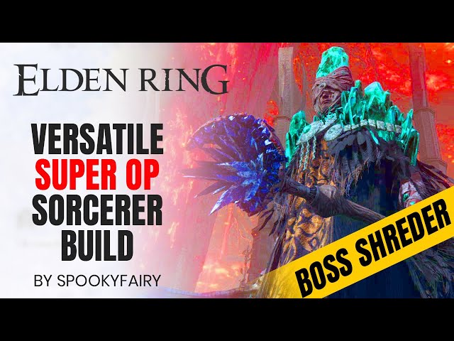 Elden Ring Best End-Game Sorcerer Build - STRONGEST Against Bosses!