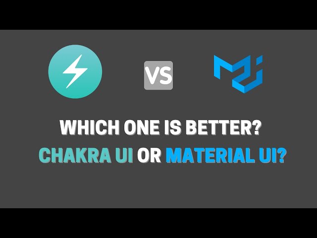 Material UI vs Chakra UI