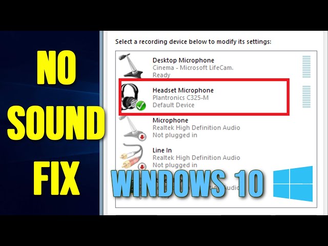 How To Fix Microphone Not Working on Windows 10 Problem