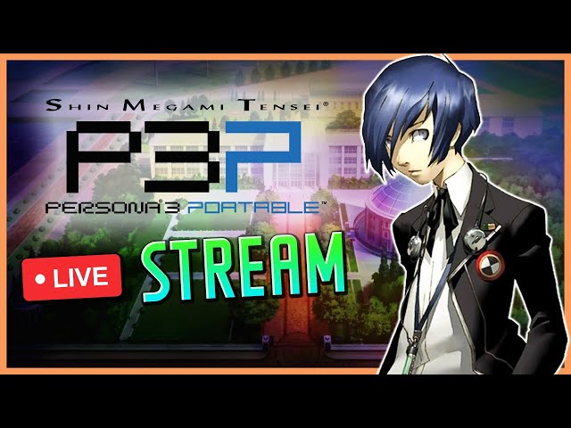 What is Akihiko Up to? PAX East Recap! (Persona 3 Portable Stream)