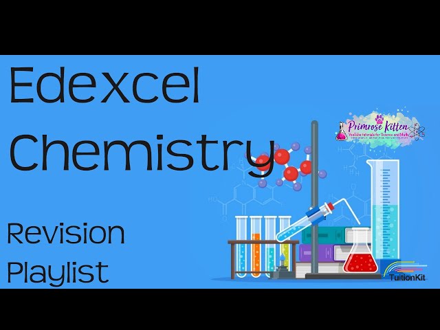 Edexcel Chemistry Playlist. Revision for 9-1 GCSE Chemistry or Combined Science.