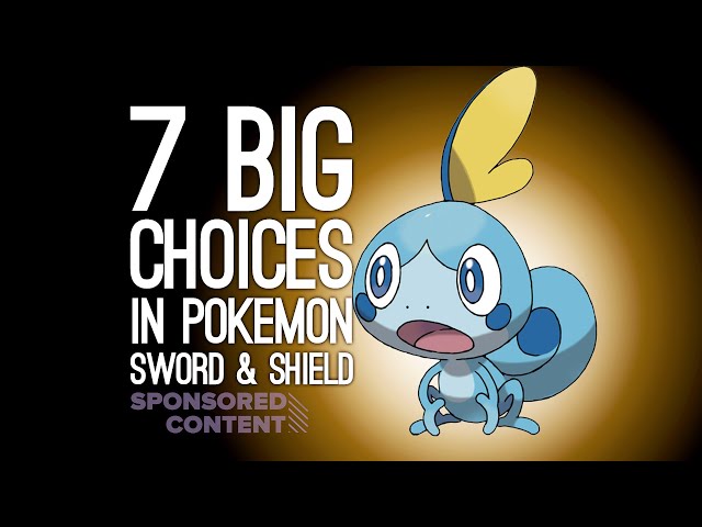 7 Big Choices Every Pokemon Trainer Will Face in Pokemon Sword & Shield (Sponsored Content)