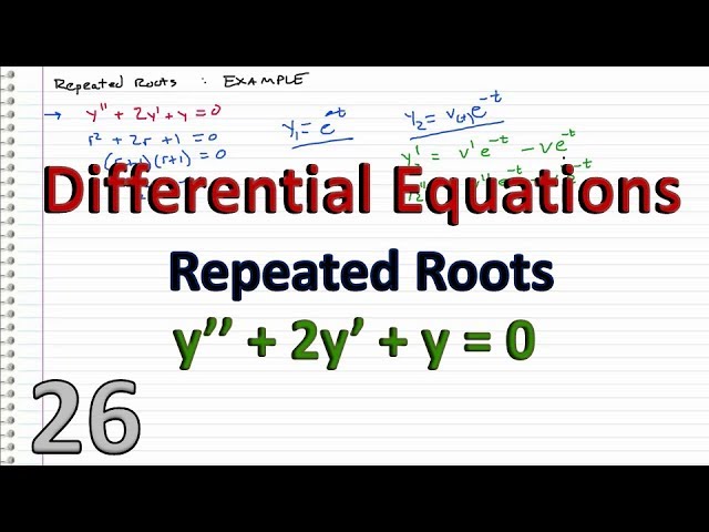 Differential Equations - 26 -  Repeated Roots case EXAMPLE