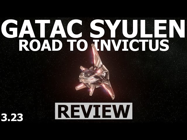 Star Citizen 3.23 - 10 Minutes More or Less Ship Review - GATAC SYULEN (ROAD TO INVICTUS)