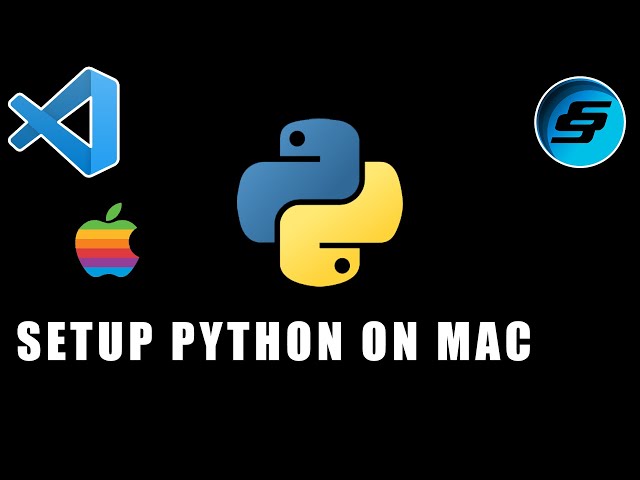 Setup Python Using Visual Studio Code On Mac | VSCode Python | Python Mac | Python 3