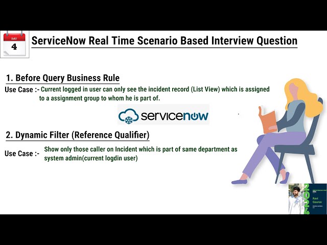 (Day 3-4) ServiceNow Scenario-Based Interview Question | Before Query Business Rule | Dynamic Filter