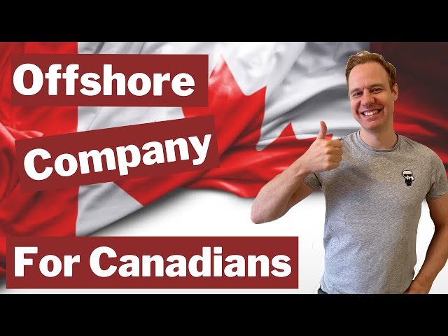The best place to form an Offshore Company for Canadians