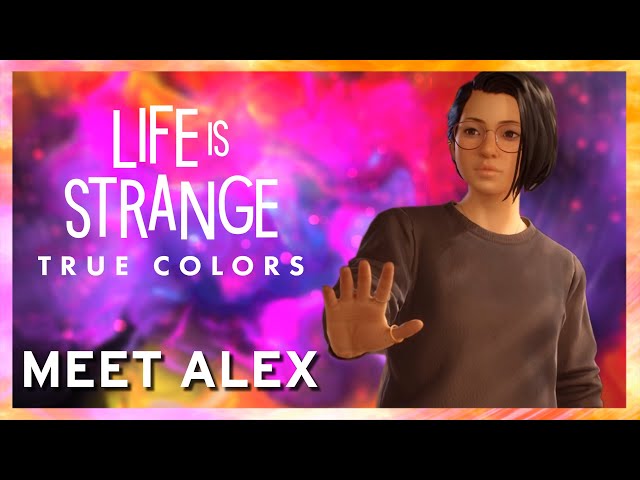 Meet Alex - Life is Strange: True Colors