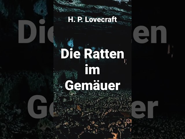 „Vollkommener Wahnsinn!“ - Lovecraft „Die Ratten im Gemäuer“ Komplettes Grusel Hörbuch [Teaser]