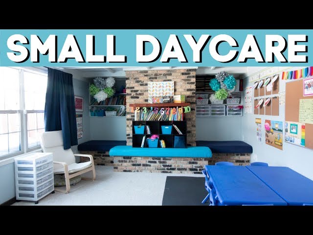 MAXIMIZE A SMALL DAYCARE SPACE!
