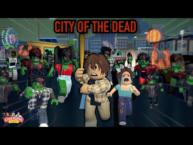 "City Of The Dead"-Roblox LiveTopia Apocalypse Movie-(VikingPrincessJazmin)