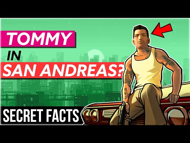 TOMMY in GTA SAN ANDREAS? GTA San Andreas ke aise FACTS jo aapne nahin sune honge! | PART 2