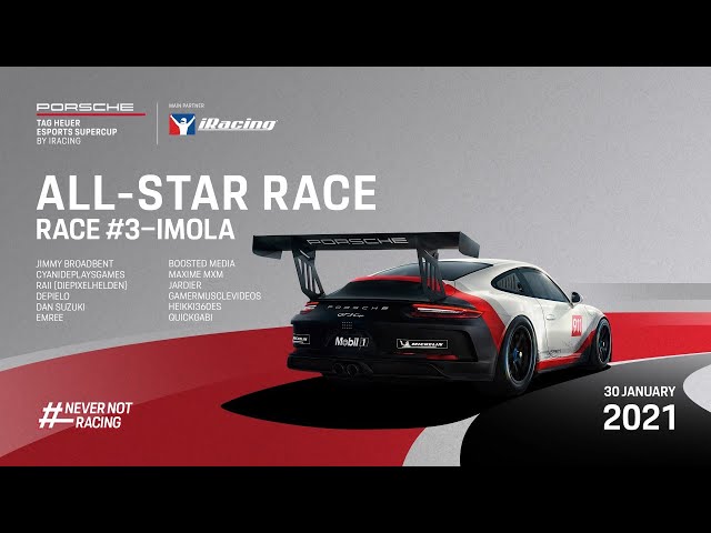 Porsche TAG Heuer Esports SuperCup All-Star Series - R3 IMOLA