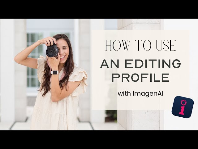 Using an Editing Profile in Imagine AI