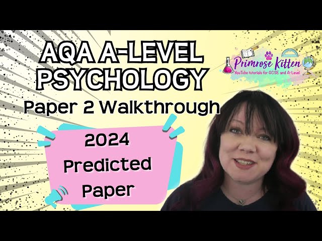 AQA | A-Level | Psychology | Paper 2 | 2024 Predicted Paper