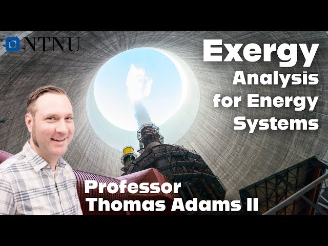 Exergy Analysis for Energy Systems