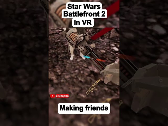 Star Wars Battlefront VR - Making friends