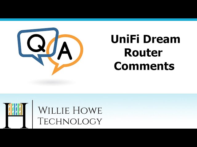 UniFi Dream Router - Viewer Comments Reviewed