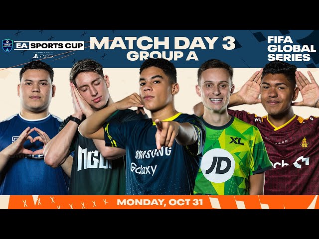 FIFA 23 | EA SPORTS Cup - Match Day 3 - Group A