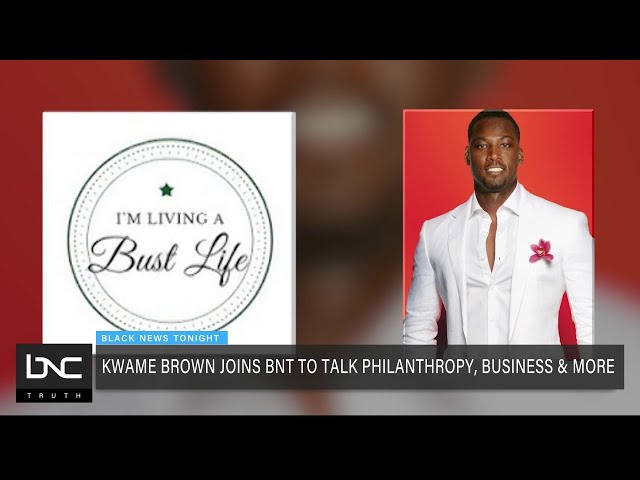 Kwame Brown Discusses NBA Career, Business Ventures, Philanthropy