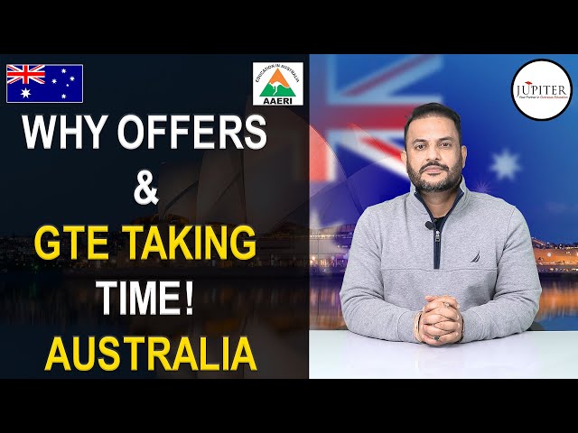 Why Offers & GTE taking time! Australia 🇦🇺