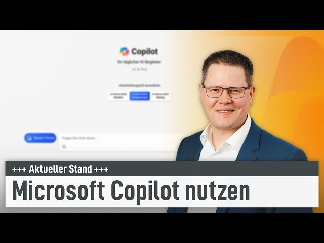 🤖 Microsoft Copilot als Unternehmen nutzen (Aktueller Stand)