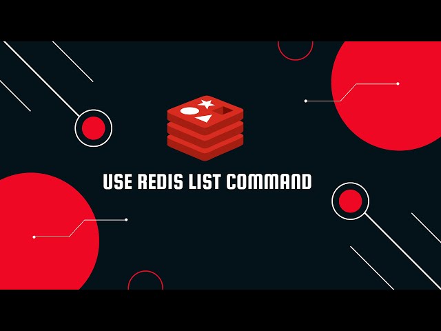 How to use Redis List?