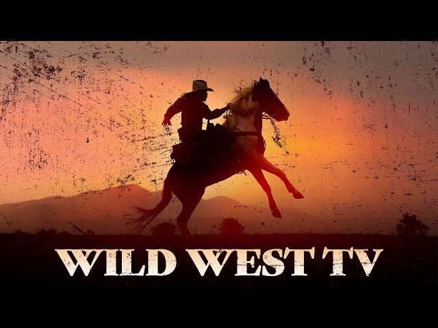Wild West TV | NOW STREAMING from Shout! TV