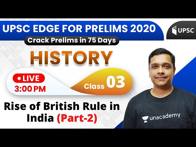 UPSC EDGE for Prelims 2020 | History by Pareek Sir | Rise of British Rule in India (Part-2)