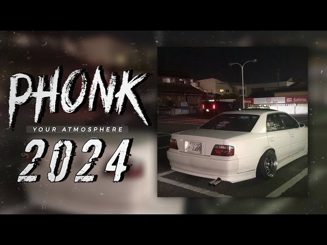 ❖ ATMOSPHERIC PHONK 2024 ❖ BEST PHONK MIX FOR NIGHT LISTENING ❖