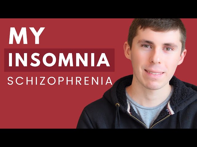 Schizophrenia and Insomnia: My Battle for Rest