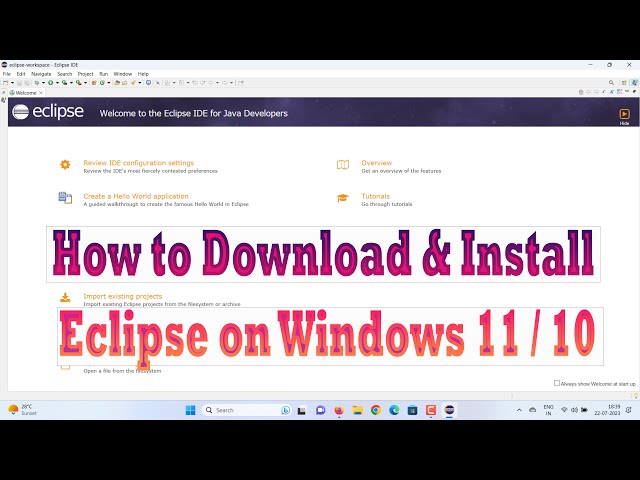 How to Install Eclipse IDE on Windows 11 / Windows 10