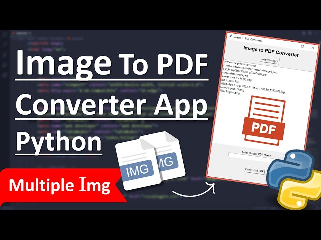 Python Project || Build A Image to PDF Converter App || Python App Development