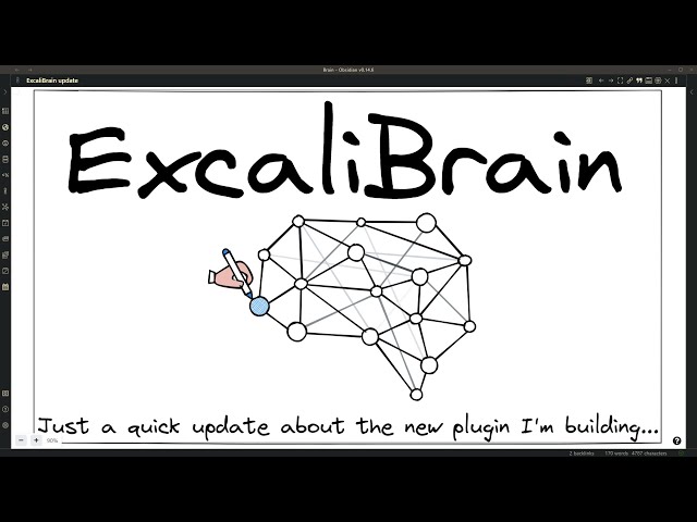 ExcaliBrain - An update about the new plugin I am building...