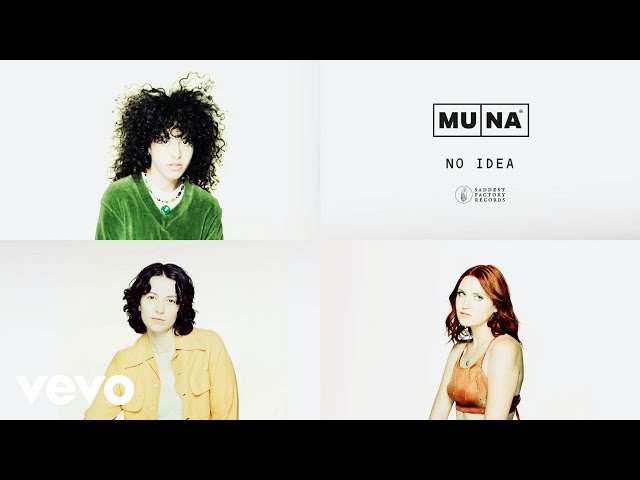 MUNA - No Idea (Official Audio)