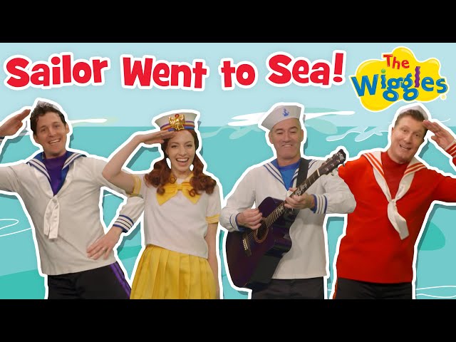 A Sailor Went to Sea 🛟 The Wiggles Nursery Rhymes