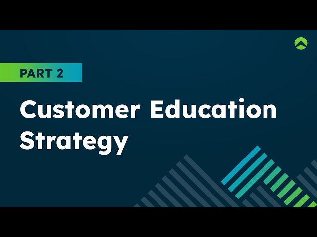 #CustomerEducation Strategy: Part 2 | Northpass 101 | Lesson 5