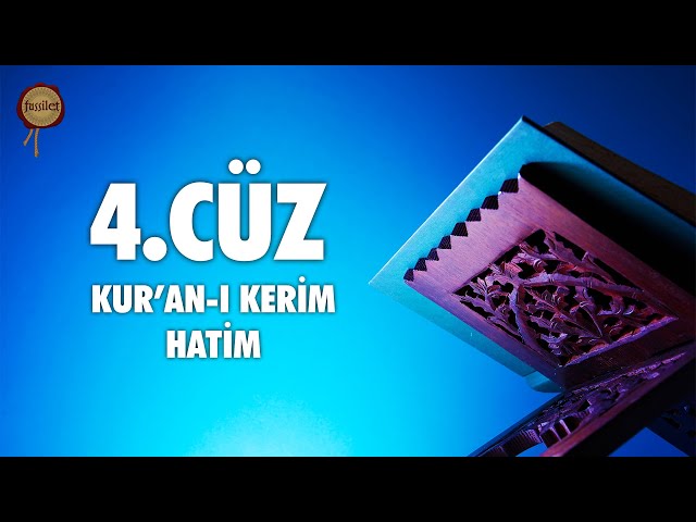4. Cüz Kur'an-ı Kerim Hatim Dinle - Ali Turan