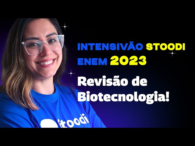BIOTECNOLOGIA: REVISÃO DE BIOLOGIA PARA O ENEM!
