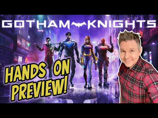 GOTHAM KNIGHTS Hands On Preview! - Is Batman Really Dead? - Electric Playground