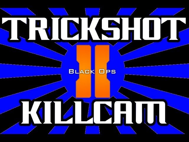 Black ops 2 trickshot killcam Episode 12 | Freestyle Replay | Call of duty